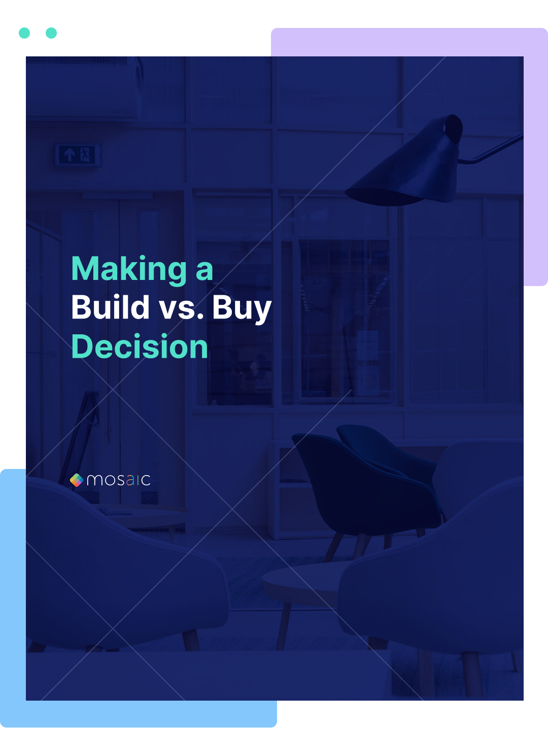Making a Build vs Buy Decision